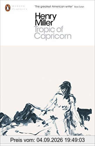 Tropic of Capricorn (Penguin Modern Classics)