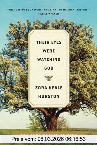 Hurston, Zora Neale Their Eyes Were Watching God, A Novel (Modern Classics)