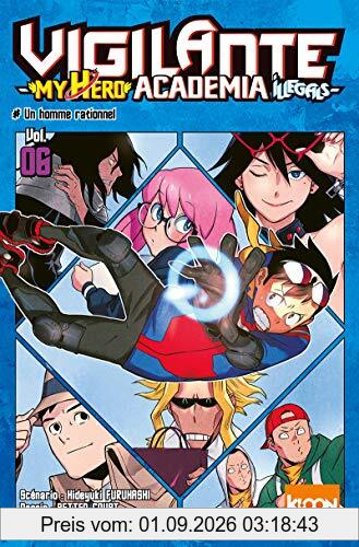 Vigilante, my hero academia illegals. Vol. 6. Un homme rationnel