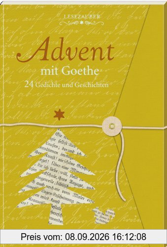 Lesezauber: Advent mit Goethe - Briefbuch zum Aufschneiden: 24 Gedichte und Geschichten