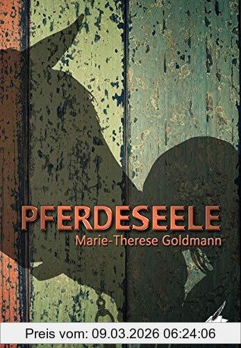 Marie-Therese Goldmann Pferdeseele
