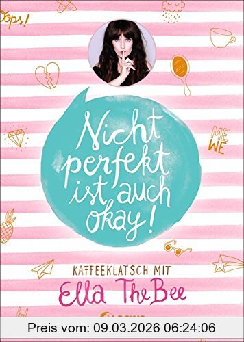 Nicht Perfekt Ist Auch Okay!, Kaffeeklatsch Mit Ella TheBee