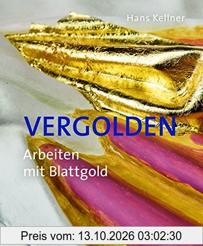 Vergolden: Arbeiten mit Blattgold