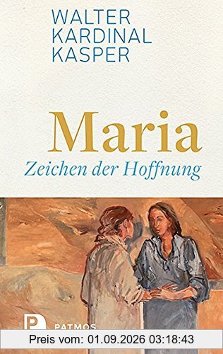 Maria - Zeichen der Hoffnung