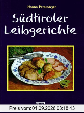 Südtiroler Leibgerichte