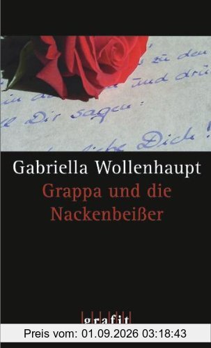 Grappa und die Nackenbeißer. Kriminalroman