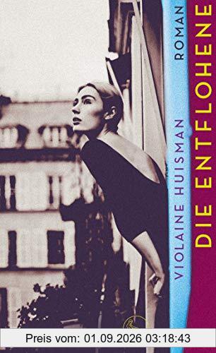 Die Entflohene: Roman