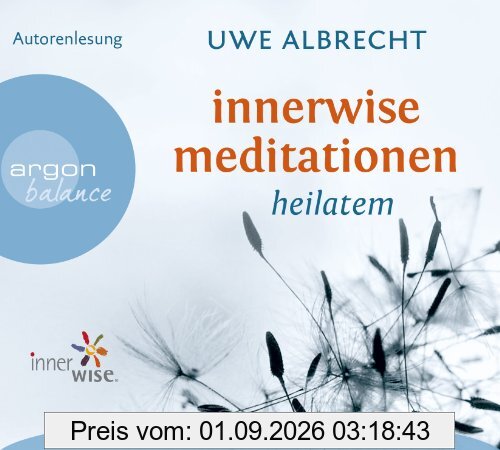 Innerwise Meditationen: Heilatem