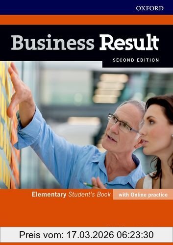 David Grant Business Result, Elementary. Student's Book With Online Practice, Business English Ou Can Take To Work Today