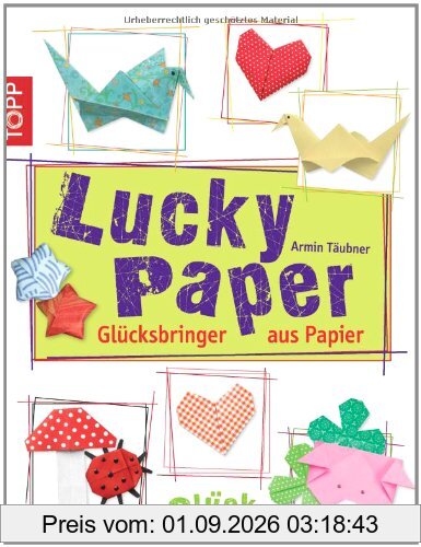 Lucky Paper: Glücksbringer aus Papier