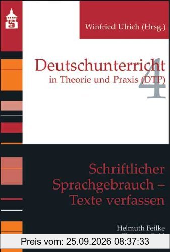 Schriftlicher Sprachgebrauch. Texte verfassen