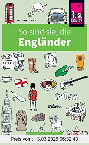 Anthony Miall So Sind Sie, Die Engländer, Die Fremdenversteher Von Reise Know-How