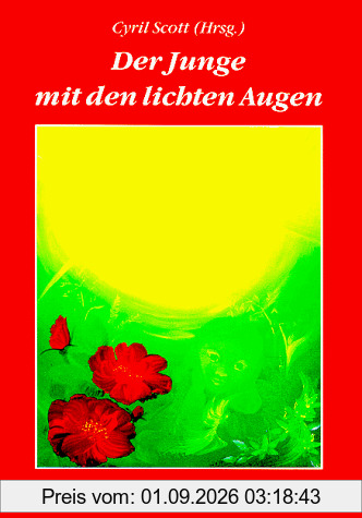 Der Junge mit den lichten Augen