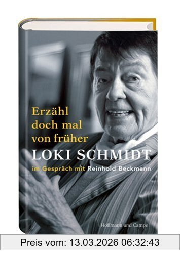 Erzähl Doch Mal Von Früher, Loki Schmidt Im Gespräch Mit Reinhold Beckmann