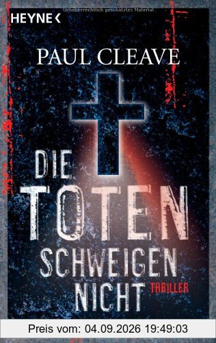 Die Toten schweigen nicht: Thriller