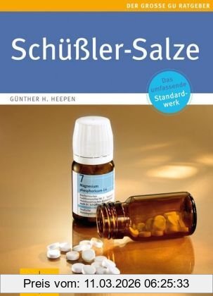 Heepen, Günther H Schüßler-Salze (Die Großen Gu Ratgeber)