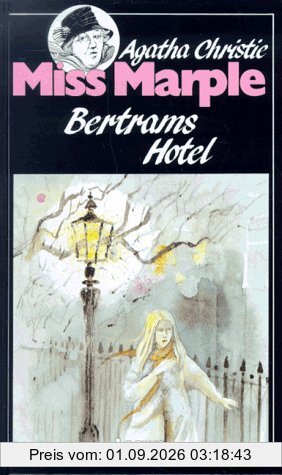Miss Marple: Bertrams Hotel