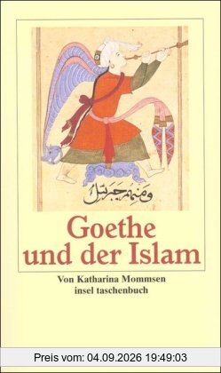 Goethe und der Islam (insel taschenbuch)
