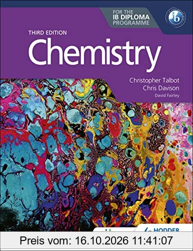 Chemistry for the IB Diploma Third edition (London)