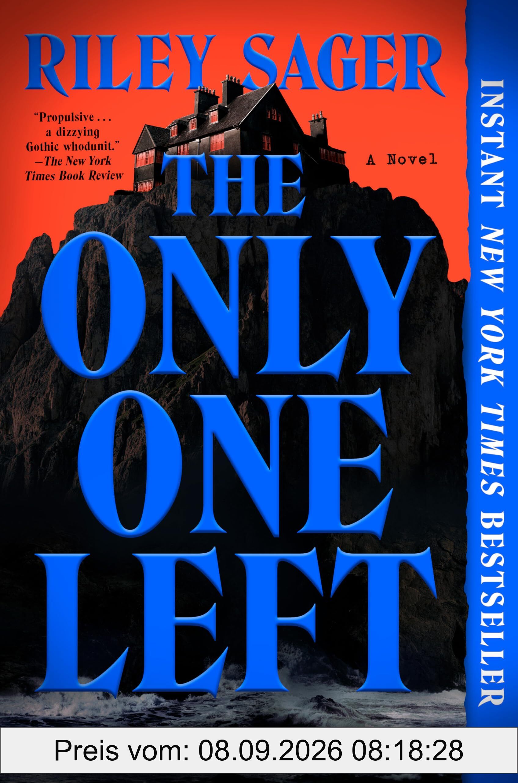 The Only One Left: A Novel