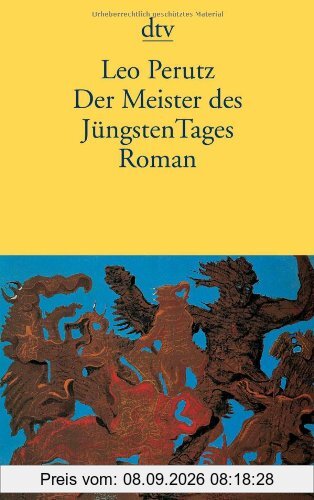 Der Meister des Jüngsten Tages: Roman