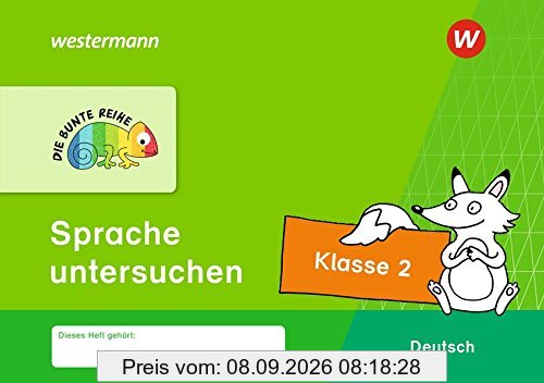DIE BUNTE REIHE - Deutsch: Sprache untersuchen Klasse 2