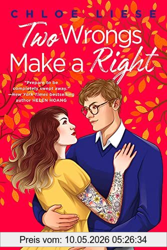 Chloe Liese Two Wrongs Make A Right, 'The Perfect Romcom' Ali Hazelwood