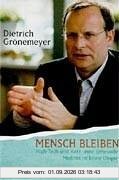 Mensch bleiben. High-Tech und Herz
