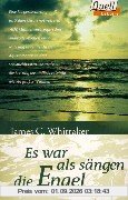 Es war als sängen die Engel