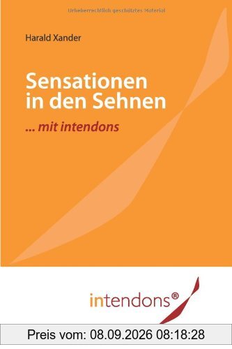 Sensationen in den Sehnen ... mit intendons