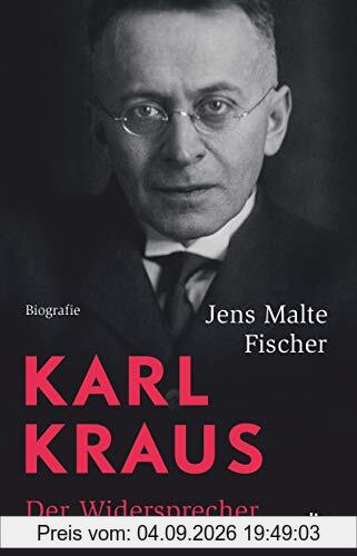 Karl Kraus: Der Widersprecher