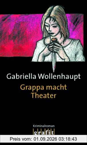 Grappa macht Theater