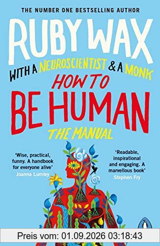How to Be Human: The Manual