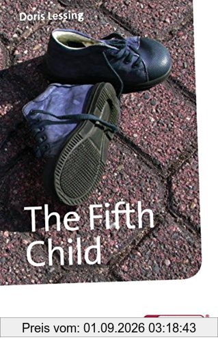 Diesterwegs Neusprachliche Bibliothek - Englische Abteilung / Sekundarstufe II: The Fifth Child: Textbook (Diesterwegs Neusprachliche Bibliothek - Englische Abteilung, Band 165)
