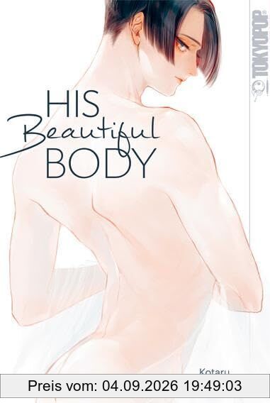 His Beautiful Body