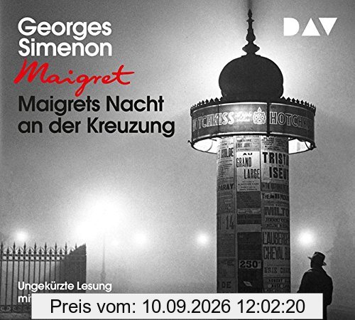 Maigrets Nacht an der Kreuzung: Ungekürzte Lesung mit Walter Kreye (3 CDs)