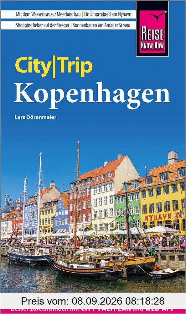 Reise Know-How CityTrip Kopenhagen: Reiseführer mit Stadtplan und kostenloser Web-App