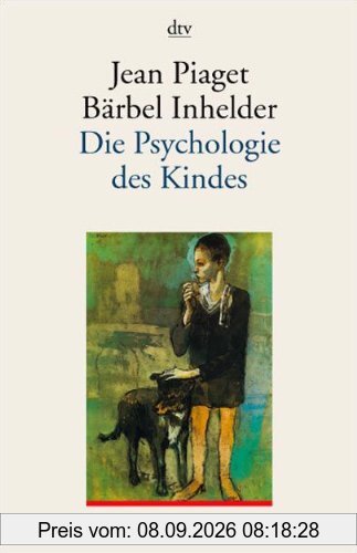 Die Psychologie des Kindes