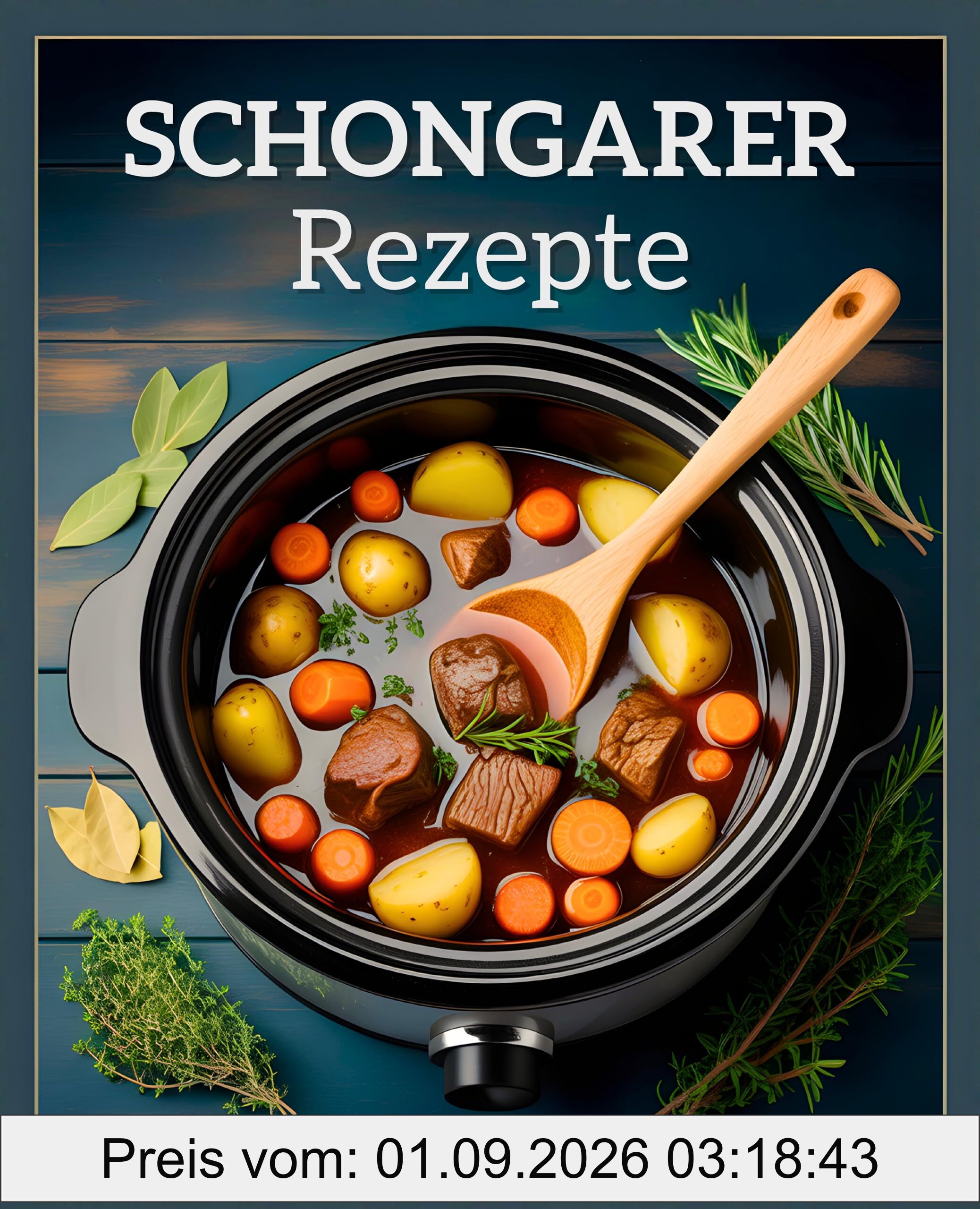 Schongarer-Rezepte: Leckere Slowcooker-Gerichte für entspanntes Kochen mit vollem Geschmack