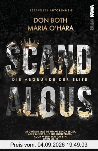 Scandalous: Die Abgründe der Elite