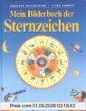 Mein Bilderbuch der Sternzeichen