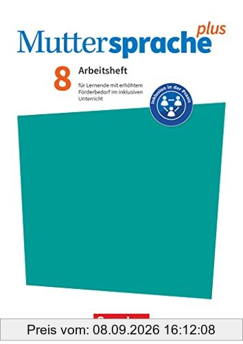 Muttersprache plus - Allgemeine Ausgabe 2020 und Sachsen 2019 - 8. Schuljahr: Arbeitsheft für Lernende mit erhöhtem Förderbedarf im inklusiven Unterricht - Arbeitsheft mit Lösungen