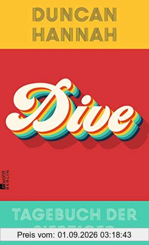 Dive: Tagebuch der Siebziger