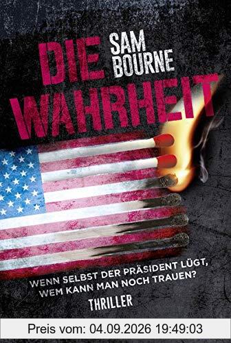 Die Wahrheit: Thriller