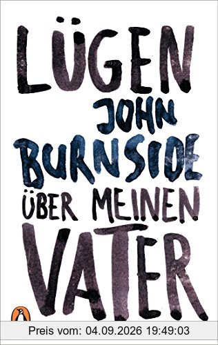 Lügen über meinen Vater