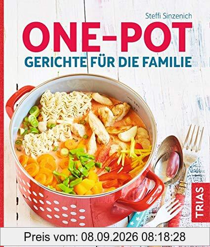 One-Pot - Gerichte für die Familie