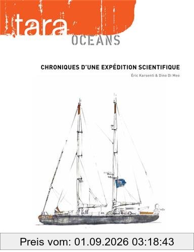 Tara océans : chroniques d'une expédition scientifique