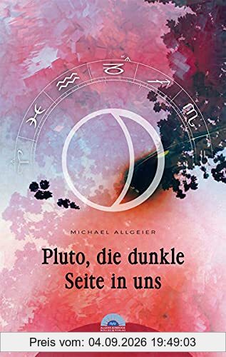 Pluto, die dunkle Seite in uns