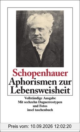 Aphorismen zur Lebensweisheit (insel taschenbuch)