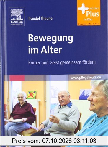 Bewegung im Alter: Körper und Geist gemeinsam fördern - mit www.pflegeheute.de-Zugang